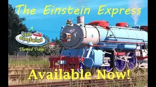 The Einstein Express, A Little Einsteins-Themed Train, Has Arrived - Trainz 2019