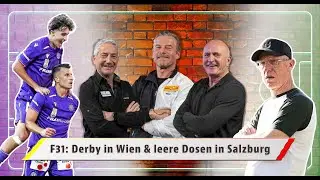 F31 | Derby in Wien & leere Dosen in Salzburg!