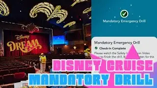 Disney Cruise MANDATORY Emergency Drill | Assembley Muster Drill Disney Dream | Safety Briefing