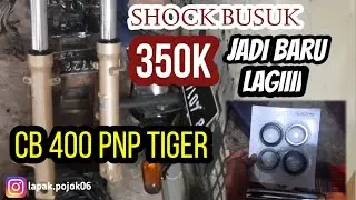 GAS LAGI REPAIR SHOCK CB 400 UNTUK TIGER GAMBOTS SULTAN ❗❗❗❗