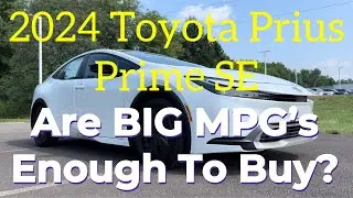 2024 Toyota Prius Prime SE: The BEST Plug-in Hybrid?