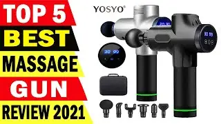 Top 5 Best Massage Gun Review 2021