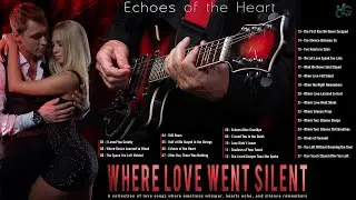 WHERE LOVE WENT SILENT