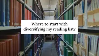 Where to start with diversifying my reading list? | University of Leeds Libraries