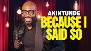 Crack-Up!| BECAUSE I SAID SO: AKINTUNDE | Official Trailer | Stand-Up Comedy