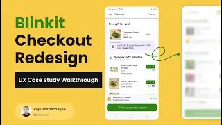 Blinkit Checkout Page Redesigned | A Complete UX/UI Case Study