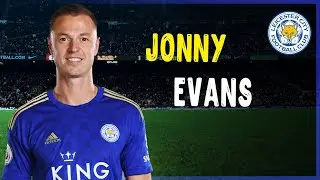 Jonny Evans &bull; Amazing Tackles &bull; Lester