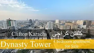 Clifton Karachi | Dynasty Tower | 4 Bed apartment for Sale | کلفٹن کراچی