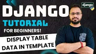 Django Tutorial in Hindi #25 - Display Table Data in Django Template