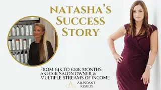 Natasha - from &euro;4k per month to &euro;20k per month & 6 income streams
