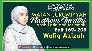 Full Nadhom Imrithi Arab Latin dan terjemah - Wafiq Azizah (bait 169 - 208)