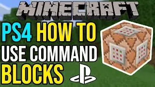 How To Use Command Blocks On Minecraft PS4