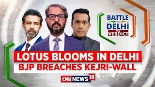 LIVE | Modi's BJP Wins Big In High-Stakes Contest | Did Congress Hurt AAP In Delhi? | PM Modi | N18L