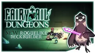 A Fairy Tail Roguelike Deckbuilder??? And it Looks Promising! [New Game Release]