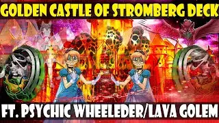 GOLDEN CASTLE OF STROMBERG/CASTILLO DORADO DECK  | FT. PSYCHIC WHEELEDER Y LAVA GOLEM - DUEL LINKS