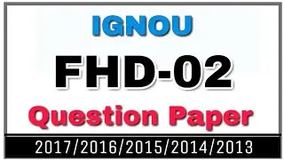 IGNOU FHD-02 Question Paper June 2018 | IGNOU | How to Download IGNOU Question Paper | BDP