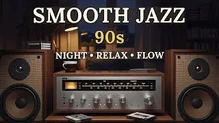 Smooth Jazz R&B 90s 🎷 Calm Instrumental Music for Work, study & Nighttime