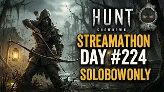 Chat BANNED My Crossbow! Solo Bow Run in Hunt Showdown (Day 224)