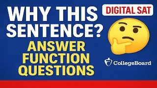 Function of the Sentence? Here&rsquo;s How to Find It Fast | Digital SAT Reading