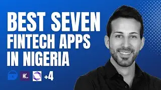 Top 7 Best Fintech App in Nigeria 2023 | Top 7 Fintech Companies in Nigeria