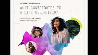 Podcast Investment Report: The Global Flourishing study - a life well lived by Harvard