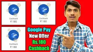 Google Pay New Offer ! Google Pay Offer Today ! Google Pay Invite And EARN Per Refer Rs.180 Cashback