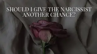 СТОИТ ЛИ ДАТЬ НАРЦИССУ ЕЩЕ ОДИН ШАНС?