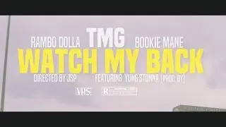 Rambo Dolla & Bookie Mane - Watch My Back (Official Video)|Shot By @JSwaqqGotHellyG