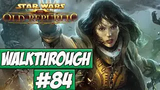 Star Wars: The Old Republic Walkthrough Ep.84 w/Angel - Arena!