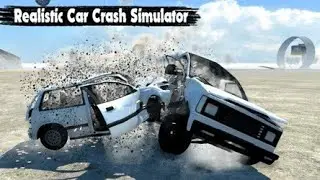 Ultra High Graphics Car Crash Simulator Real Car Damage Accident 3D / Android gameplay walkthrough