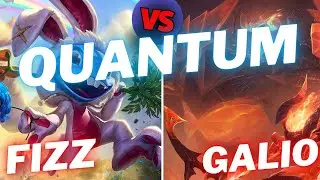 QUANTUM | FIZZ VS GALIO | MID GAMEPLAY | Patch 15.13 / Season 15 | #LeagueofLegends