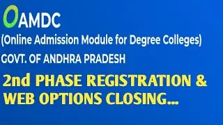 AP OAMDC 2nd PHASE REGISTRATION & WEB OPTIONS CLOSING...
