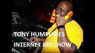 Live@VogueCircle Music DJ TONY HUMPHRIES in the MIX