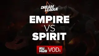 Team Empire vs Team Spirit, DreamLeague Season 5, Game 1