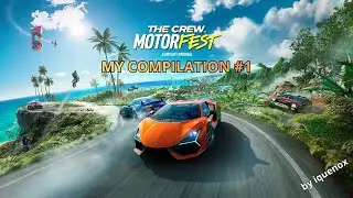 THE CREW MOTORFEST | RACING | GAMEPLAY | FUN | COMPILATION VOL #1 [ПОДБОРКА МОМЕНТОВ ИЗ THE CREW MF]