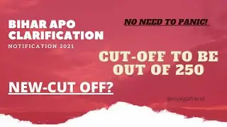 BIHAR APO-2021 | NOTI. | NEW-CUT-OFF?