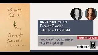 CITY LIGHTS LIVE! Forrest Gander with Jane Hirshfield - Litquake 2024