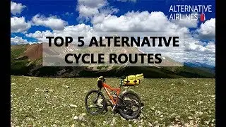 Top 5 Alternative Cycle Routes
