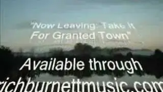 Rich Burnett (Florida) Take It For Granted Town.clips.
