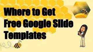 WHERE TO GET FREE GOOGLE SLIDES TEMPLATE