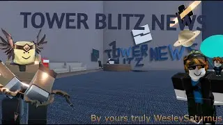 TOWER BLITZ NEWS 1 | Chapter 4 cancelled?!