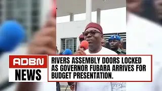 Rivers Assembly Doors Locked As Governor Fubara Arrives For Budget Presentation