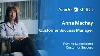 Support to Strategy: Driving Long-Term Customer Success | Anna Machay, CSM | SINGU