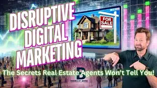 Sell Your Home Fast with the Power of Disruptive Digital Marketing