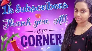 THANK YOU 1000 SUBSCRIBERS!!!! | 1k Subs Special Video | Appz Corner