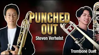 [Duet] Punched Out (Steven Verhelst)