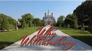 4 REASONS to go COLONIAL WILLIAMSBURG
