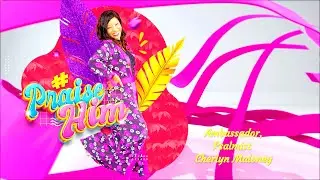 Praise Him Remix by Ambassador Cherlyn Maloney
