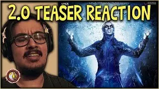 2.0 Teaser Trailer Reaction Video and Discussion