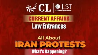 Breaking: All About Iran Protests | CLAT 2027 GK & Current Affairs | CL-LST